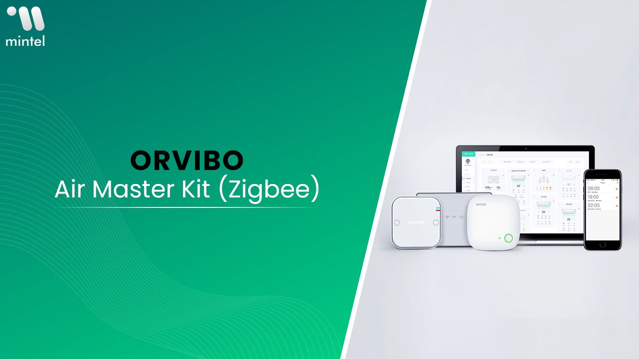 A Comprehensive Guide to Air Master Kit (Zigbee) ORVIBO