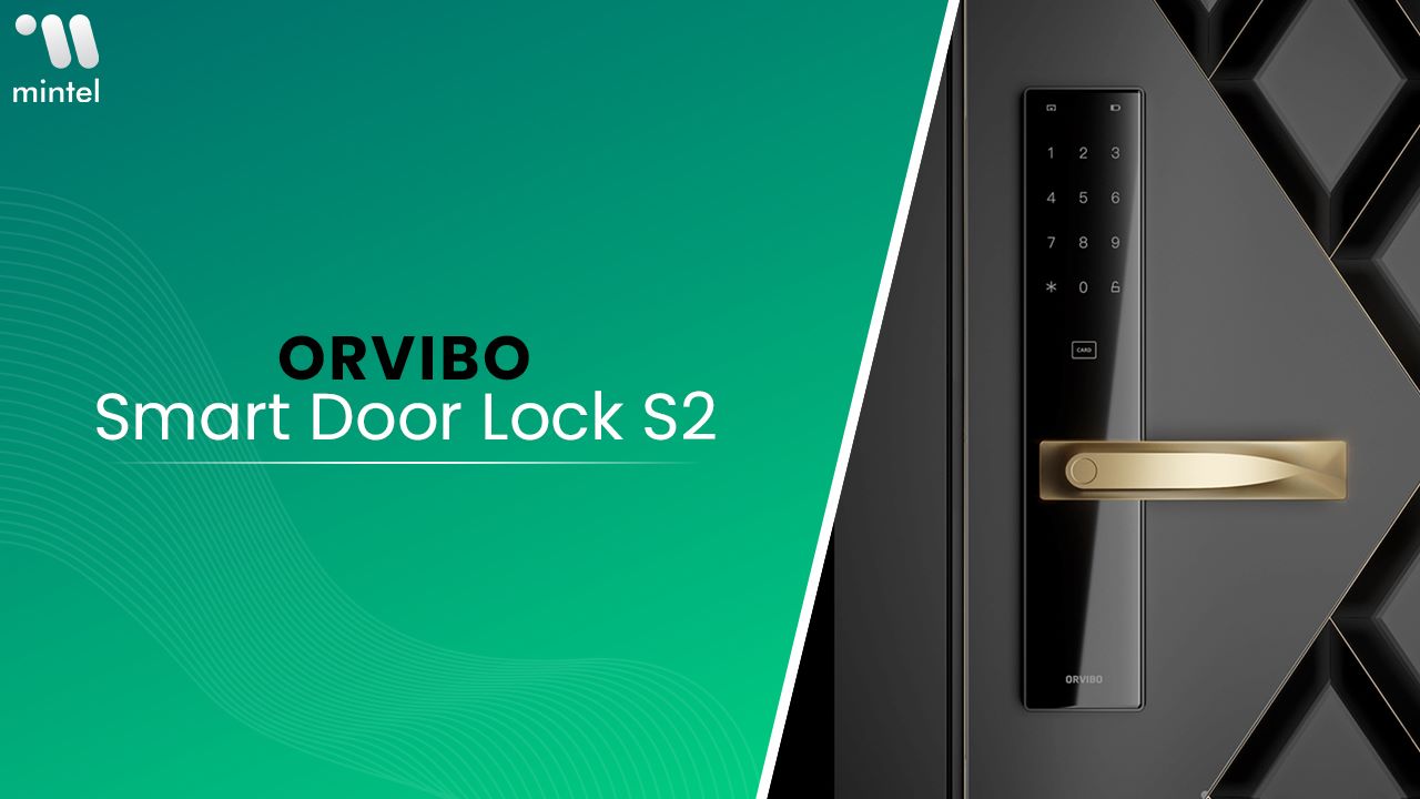 Taking Home Security to the Next Level with Smart Door Lock S2 ORVIBO